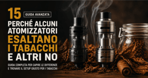 atomizzatori che esaltano i tabacchi differenza coil semplice e complessa resa tabacchi