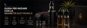 GUIDA INIZIARE CON LA SIGARETTA